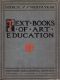 [Gutenberg 38154] • Text books of art education, v. 4 of 7. Book IV, Fourth Year